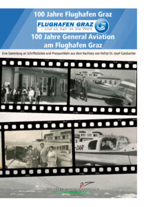 Cover 100 Jahre Flughafen Graz